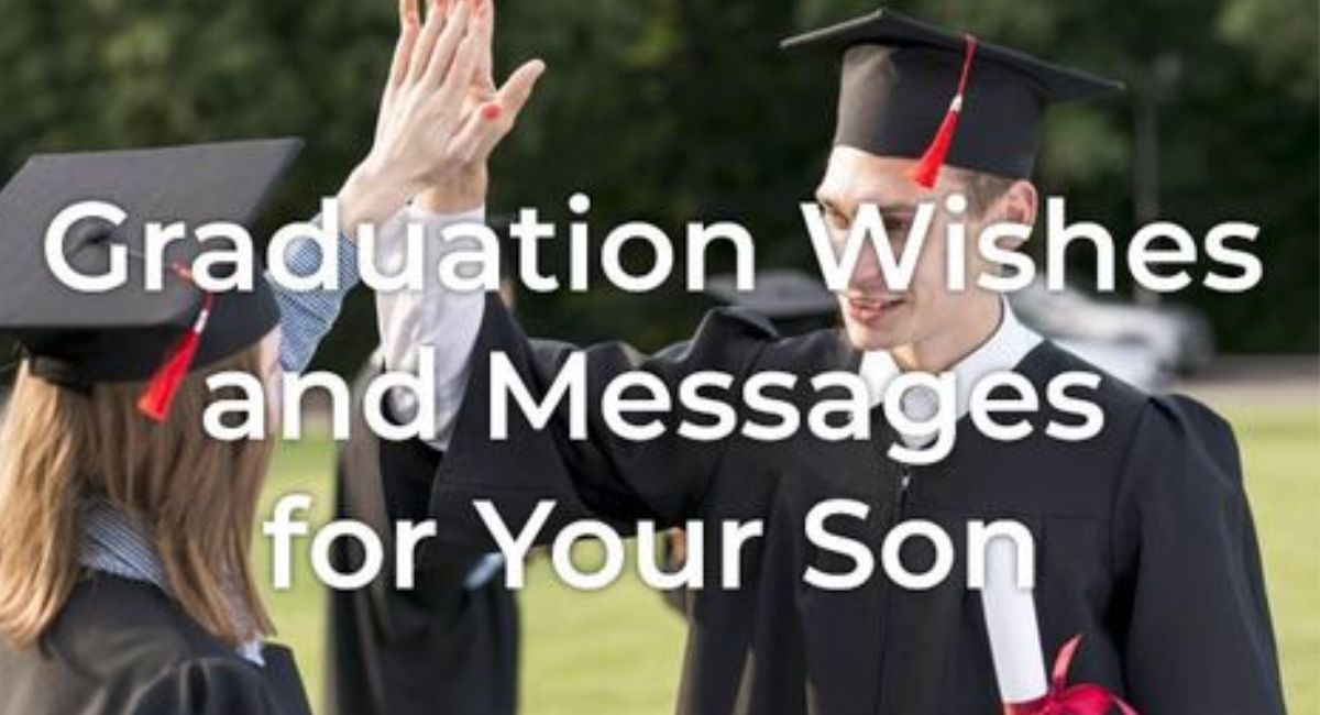 250+ Inspirational Graduation Wishes, Heartfelt Messages, Quotes & Congratulations for Every Graduate
